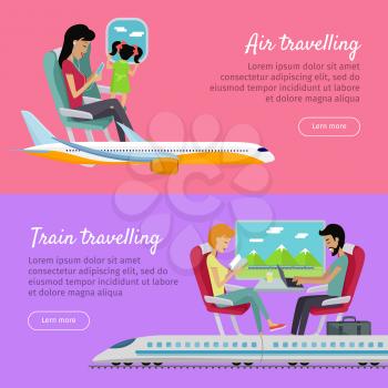 Air Traveling and train traveling banners set. Woman listening music while flight with her little daughter. Young couple relaxing sitting in comfortable armchairs in express. Family vacation
