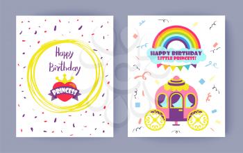 Happy birthday little princess celebration card, vector illustration isolated on white backdrop with confetti cute rainbow and cloud, heart with crown