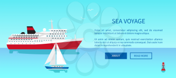 Sea voyages promotional poster, modern yacht for sea walk and cruise liner internet page with description vector illustration. Vessels on calm water surface.
