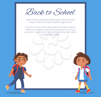 Back to school poster with brunette girl and boy with backpack vector illustration on white frame with place for text, happy children start educational year