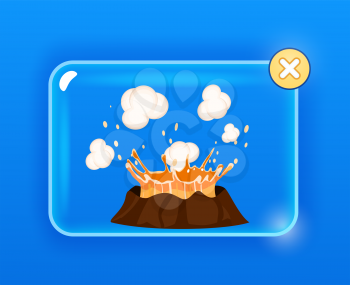 Splashing hot lava and white vapor over brown volcano isolated on blue. Erupting hole in glass screen with orange cross button. Vector illustration of geological formations on Earth s surface.