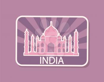 India sight Taj Mahal national building with dome magnet isolated vector. Indian architecture, historical construction for tourists while traveling
