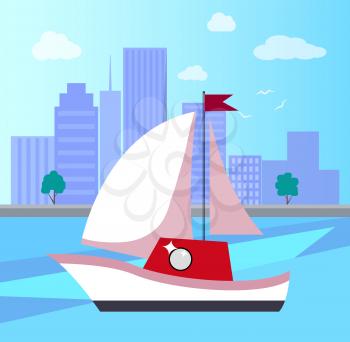 Sailboat in town on river, ship with red flag, city with skyscrapers and trees, streets and buildings, cityscape isolated on vector illustration