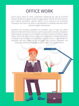 Office work poster with text sample and cheerful male sitting at workplace and smiling. Worker at desk with stationary objects, vector isolated on white