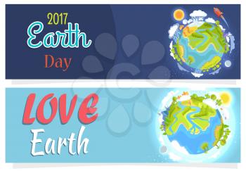 Save love Earth day agitation posters with cartoon planet and 3d trees, buildings, air and water crafts, relief and clouds on it vector illustration.