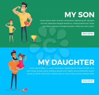 My son and my daughter vector web poster with pictures and text on green, blue backgrounds. Father and little son show their power near golden cup, male parent with bow on head holds daughter on hands
