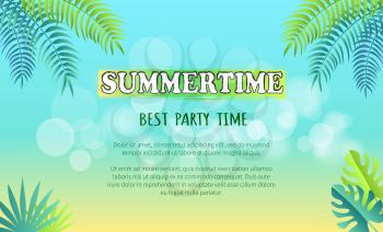 Best summertime party promotional web banner with green palm leaves, calm blue ocean and bubbles with text vector illustration.