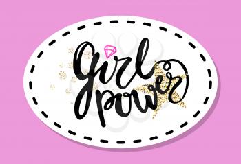 Girl power colorful graffiti with decorative diamonds, stars and rhinestones. Vector illustration text fulfilled in beautiful fonts patch on purple