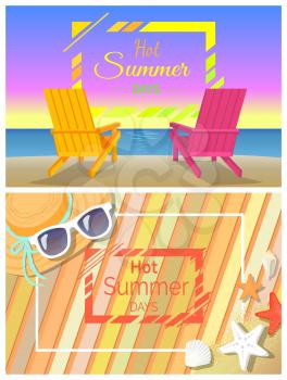 Hot summer days promotional bright banners set. Wooden deck chairs at beach near sea and striped blanket with sunglasses and hat vector illustrations.