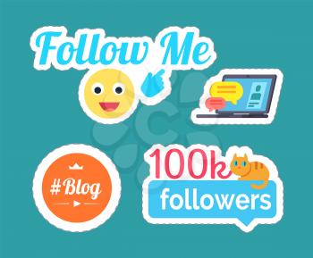 Follow me smile, emoticon showing on text and followers statistics with cat set vector. Stickers and patches, blog and laptop screen with chat box