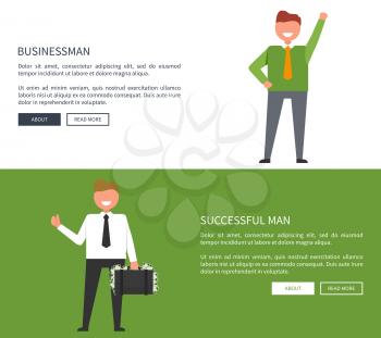 Success-related collection of web banners with text depicting smiling men. Vector illustration of male adults posing and holding briefcase full of money