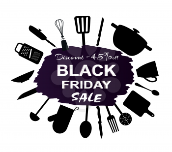 Black Friday -45 discount promotion with sign surrounded with silhouettes of kitchenware. Vector illustration with icons of knives, spoons and forks