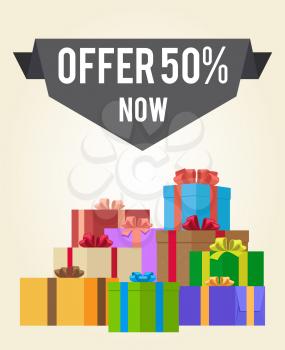 Offers 50 new, sale promo label on advert banner with heaps of present boxes in decorative wrapping paper vector illustration poster with gifts
