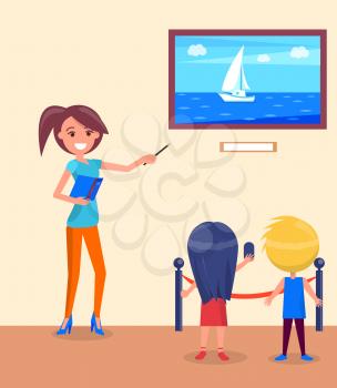 Excursion for school children with guide in marine museum. Woman pointing on seascape with sailboat, children listen attentively to teacher vector illustration