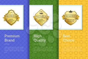 Premium brand high quality best choice set of posters with golden labels, certificate stamps isolated on abstract background vector banners collection