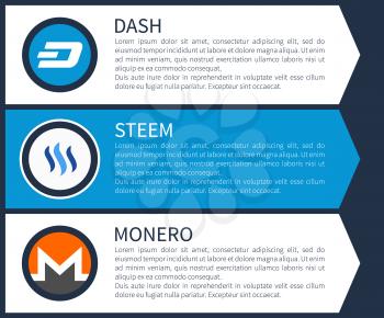 Blue dash, white steem and orange with grey monero round symbols cartoon flat vector illustrations with sample text as description on blue background.