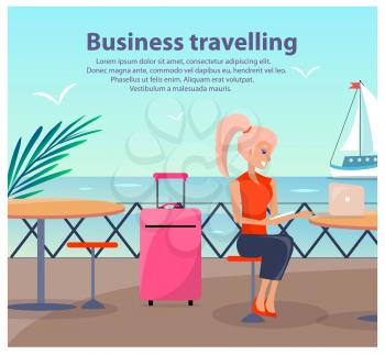 Business travelling, poster with text and title, woman sitting and waiting for ship, seaport and sailboats, seagulls isolated on vector illustration