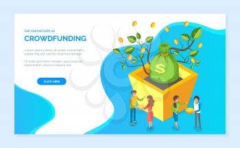 Bag of dollars, money tree, leaves and coins. Get started with crowdfunding, man and woman holding currency, business investment technology vector. Website or webpage template, landing page flat style