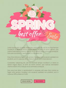 Spring sale best offer promo poster with flower bouquet and text sample. Vector abel with rose buds bouquet on brush strokes, advertisement leaflet website template