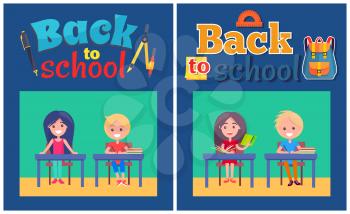 Back to school posters with girl sitting at empty table, boy writing in copybook, happy school children at lessons vector with sticker inscription above illustration