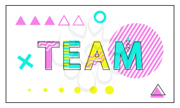 Team poster with geometric figures in linear style. Abstract dots, colorful circles and triangles, plus signs, waves and lines patterns, vector banner