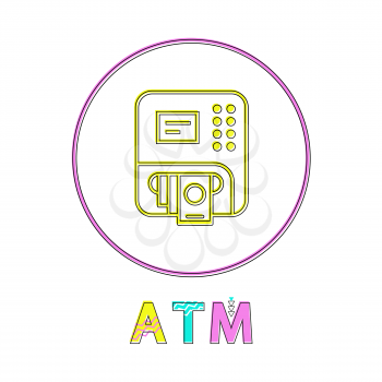 ATM round linear button template for online app. Machine that gives money from card symbol on outline icon isolated cartoon flat vector illustration.