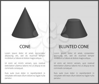 Cone and blunted cone set of posters with headlines and images of cone and blunted cone, collection vector illustration isolated on white and grey