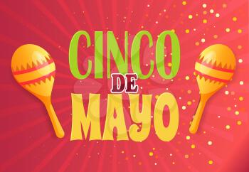 Maracas musical instrument, Cinco de Mayo Mexican holiday vector. National event, festival celebration banner, party celebration, ethnic music playing