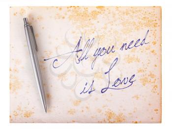 Old paper grunge background, white and brown - All you need is love