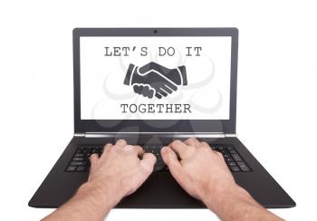 Man working on laptop, let's do it together, isolated