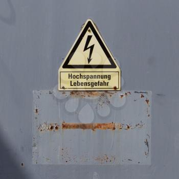 Warning sign, high voltage - Electricity in the Alps
