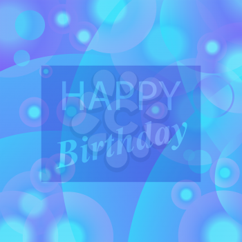 Happy Birthday Text on Blue Blurred Background