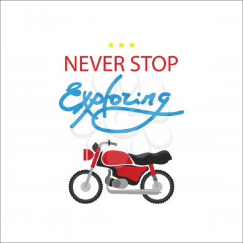 Red Retro Motorcycle Icon. Never Stop Exploring Motivational Quote. Concept of Travel, Discovery, Adventure, Tourism and Exploration.