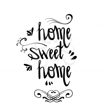 Hand Lettering Sweet Home with Decor Elements. Old Vintage Calligraphic Poster.