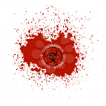 Biohazard Icon and Blood Splash Isolated on White Background. Stop Pandemic Novel Coronavirus Sign. COVID-19.