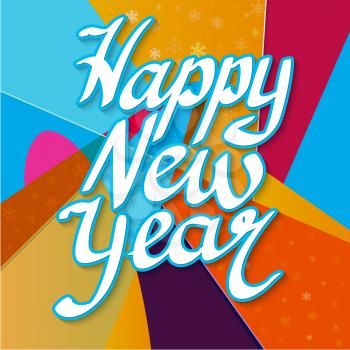 Happy New Year lettering on bright abstract vector background with snowflakes. Modern graphic background in the style of comics pop art. Can be used for Christmas cards and any winter holidays