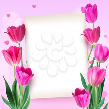 Greeting card with tulips around the sheet of paper with text on pink background. Realistic flowers tulips with petals and leaves, festive composition. Template for your creativity.