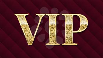 VIP golden letters with glitter on abstract quilted background, luxury card. Golden symbol of exclusivity. Very important person - VIP icon. Template for invitation, cover or banner.
