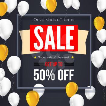 Sale vintage text banner. Ready to print and use in advertising of products and the best deals composition. Selling background with fifty percent discount and flying colorful inflatable balloons.