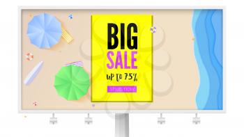 Big summer sale. Billboard with seashore, sandy beach, sun umbrellas, top view. Get up to seventy five percent discount. Holidays on sea beach. Summer discount offer