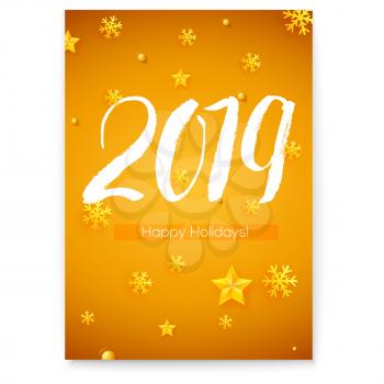 Cover 2019 hand written lettering and golden Christmas toys. Design of Happy New Year poster with calligraphy. Hand-lettering text, Vector illustration for holidays party, leaflets. EPS10 file.