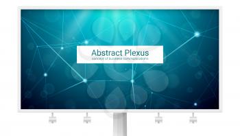 Abstract polygonal plexus shapes. Big billboard with concept of business communication, network, mobile links. Design of presentation for business, science and technology. Modern vector background.