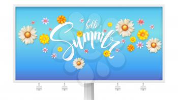 Hello summer, floral abstract pattern with bud of spring flowers. Billboard with text design and daisies, chrysanthemums flowers. Handwritten lettering, concept for summer events, 3D illustration