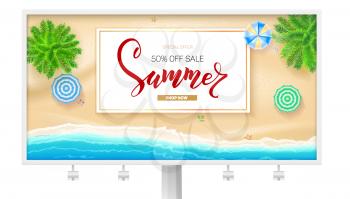 Billboard with summer beach seashore. Poster for touristic sale events, travel agency discount actions. Tropical landscape, ocean, gold sand, sun umbrella, surfboard, top view.