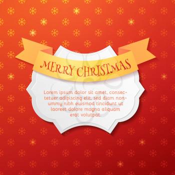Snowflakes background and paper badge with ribbon. There is place for your text.
