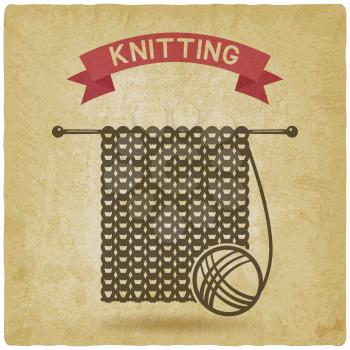 knitting tools. hand made symbol vintage background. vector illustration - eps 10