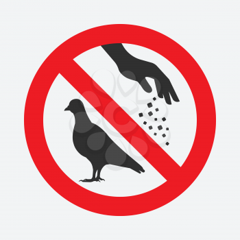 Sign do not feed birds. Silhouette of pigeon and hand of man with food. Vector illustration