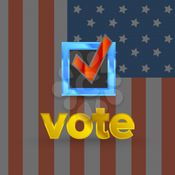 Patriotic Vote sign with usa flag background