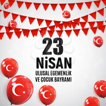 23 April Children's day (Turkish Speak: 23 Nisan Cumhuriyet Bayrami). Vector Illustration EPS10