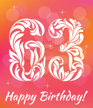 Bright Greeting card Template. Celebrating 63 years birthday. Decorative Font with swirls and floral elements.